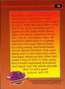 1992 The River Group The Elvis Collection #16 Elvis' keen sense of humor and desire to be... Back