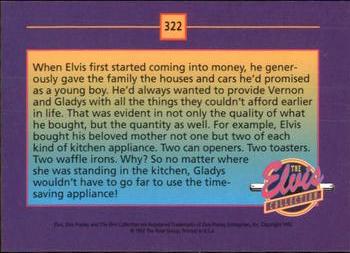 1992 The River Group The Elvis Collection #322 When Elvis first started coming into money, he... Back