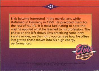 1992 The River Group The Elvis Collection #472 Elvis became interested in the martial arts... Back