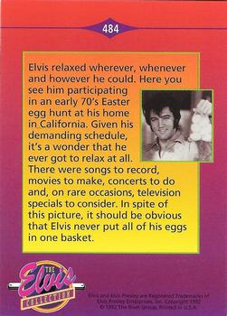 1992 The River Group The Elvis Collection #484 Elvis relaxed wherever, whenever and however... Back