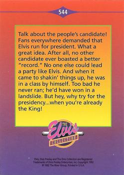 1992 The River Group The Elvis Collection #544 Talk about the people's candidate! Fans everywhere... Back