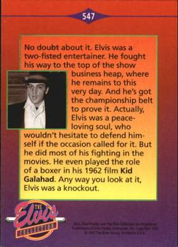 1992 The River Group The Elvis Collection #547 No doubt about it. Elvis was a two-fisted... Back