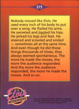 1992 The River Group The Elvis Collection #575 Nobody moved like Elvis. He used every inch... Back