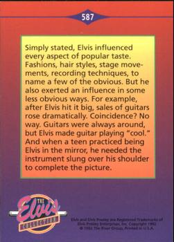 1992 The River Group The Elvis Collection #587 Simply stated, Elvis influenced every aspect... Back