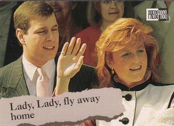 1993 Press Pass The Royal Family #25 Lady, Lady, fly away home Front