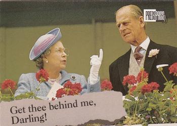 1993 Press Pass The Royal Family #32 Get thee behind me, Darling! Front