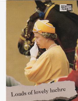 1993 Press Pass The Royal Family #34 Loads of lovely luchre Front