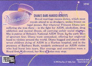 1993 Press Pass The Royal Family #90 Diana's bare-handed benefits Back