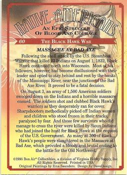 1995 Bon Air Native Americans: An Epic Struggle of Blood and Courage (Hobby Version) #60 Massacre at Bad Axe Back