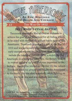 1995 Bon Air Native Americans: An Epic Struggle of Blood and Courage (Hobby Version) - Non UV-coated #43 Tecumseh's Final Battle! Back