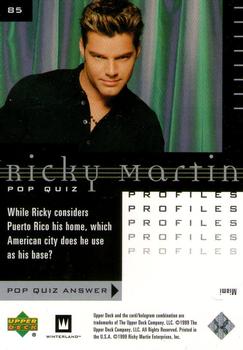 1999 Upper Deck Ricky Martin #85 While Ricky considers Puerto Rico his home, w Back