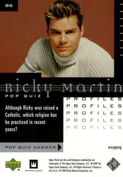 1999 Upper Deck Ricky Martin #86 Although Ricky was raised a Catholic, which r Back
