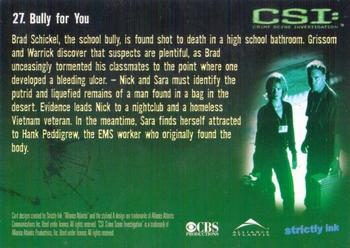 2003 Strictly Ink CSI Series 1 #27 Bully for You Back