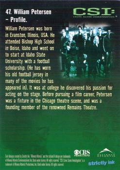 2003 Strictly Ink CSI Series 1 #47 William Petersen - Profile Back