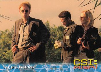 2004 Strictly Ink CSI Miami Series 1 #2 Pilot: Cross Jurisdictions Front