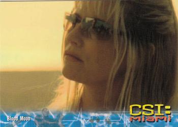 2004 Strictly Ink CSI Miami Series 1 #40 Blood Moon Front