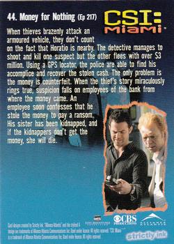 2004 Strictly Ink CSI Miami Series 1 #44 Money for Nothing Back
