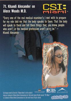 2004 Strictly Ink CSI Miami Series 1 #71 Khandi Alexander on Alexx Woods M.D. Back