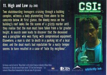 2004 Strictly Ink CSI Series 2 #11 High and Low Back