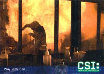 2004 Strictly Ink CSI Series 2 #23 Play With Fire Front