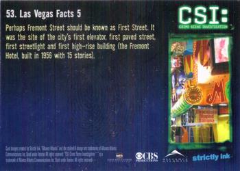2004 Strictly Ink CSI Series 2 #53 Las Vegas Facts 5 Back
