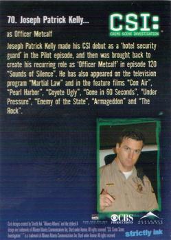 2004 Strictly Ink CSI Series 2 #70 Joseph Patrick Kelly Back
