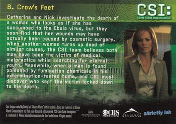 2006 Strictly Ink CSI Series 3 #8 Crow's Feet Back