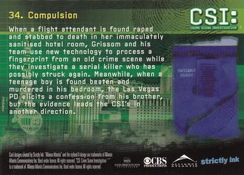2006 Strictly Ink CSI Series 3 #34 Compulsion Back