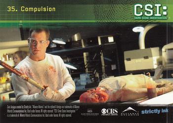 2006 Strictly Ink CSI Series 3 #35 Compulsion Back