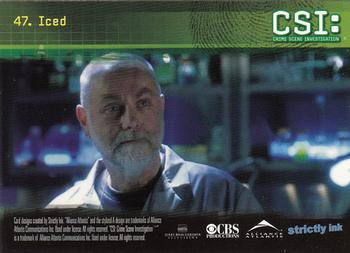 2006 Strictly Ink CSI Series 3 #47 Iced Back