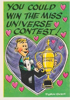 1960 Topps Funny Valentines #9A You Could Win the Miss Universe Contest! Front