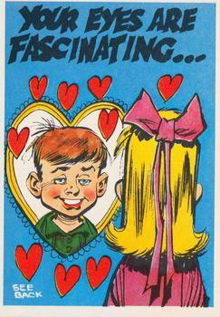 1960 Topps Funny Valentines #34A Your Eyes are Fascinating Front