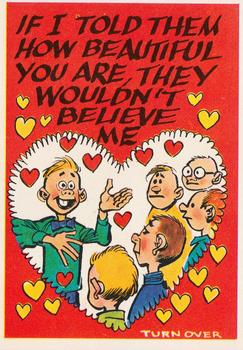 1960 Topps Funny Valentines #39A If I Told Them How Beautiful You Are Front