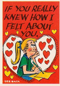 1960 Topps Funny Valentines #45A If You Really Knew How I Felt About You Front