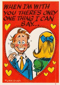 1960 Topps Funny Valentines #46A When I'm with You There's Only One Thing Front