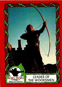 1991 Topps Robin Hood: Prince of Thieves (55) #24 Leader of the Woodsmen Front