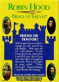 1991 Topps Robin Hood: Prince of Thieves (55) #44 Friend or Traitor? Back