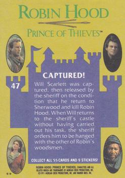 1991 Topps Robin Hood: Prince of Thieves (55) #47 Captured! Back