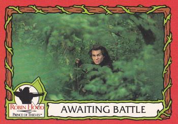 1991 Topps Robin Hood: Prince of Thieves (55) #26 Awaiting Battle Front