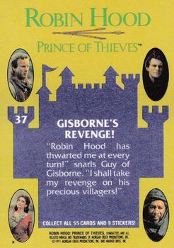 1991 Topps Robin Hood: Prince of Thieves (55) #37 Gisborne's Revenge! Back