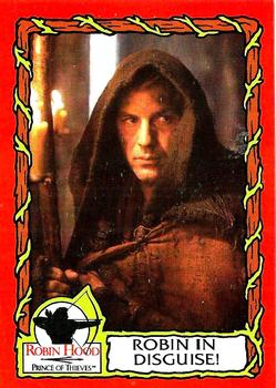 1991 Topps Robin Hood: Prince of Thieves (55) #49 Robin In Disguise! Front