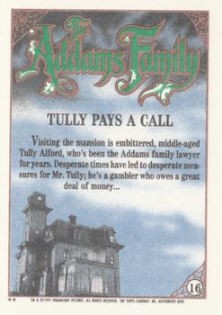 1991 Topps The Addams Family #16 Tully Pays a Call Back
