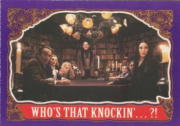 1991 Topps The Addams Family #28 Who's That Knockin'...?! Front