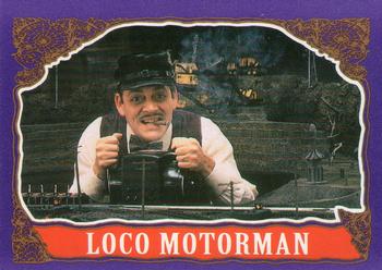 1991 Topps The Addams Family #44 Loco Motorman Front