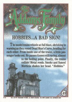1991 Topps The Addams Family #49 Hobbies ... A Bad Sign! Back