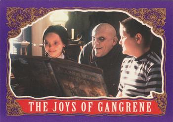 1991 Topps The Addams Family #55 The Joys of Gangrene Front