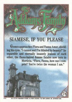 1991 Topps The Addams Family #78 Siamese, If You Please Back