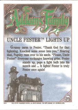 1991 Topps The Addams Family #98 Uncle Fester Lights Up Back