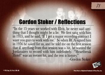 2007 Press Pass Elvis Is #71 Gordon Stoker Back