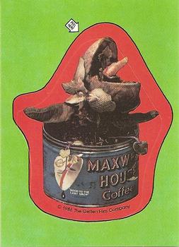 1986 Topps Little Shop of Horrors #25 Maxwell House Coffee / This is too much!What am I Front